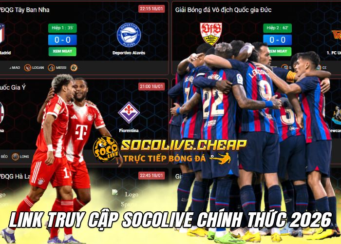 Link truy cập Socolive chính thức năm 2026